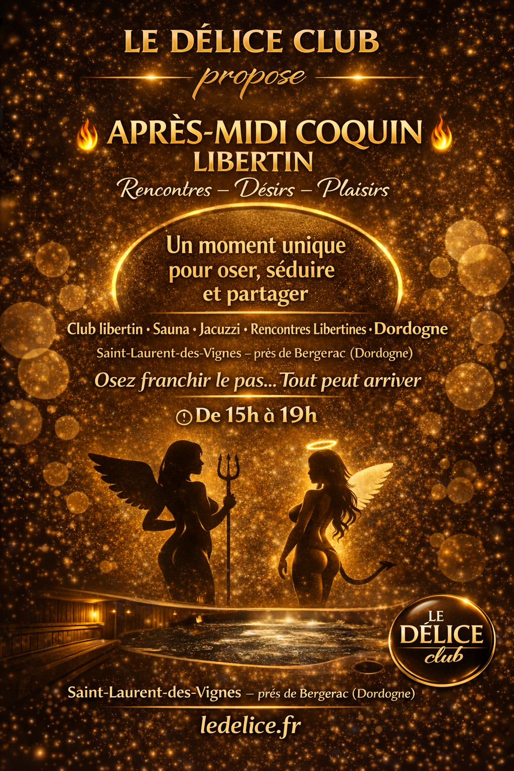Le Delice club propose Dimanche Coquin 15h à 19h