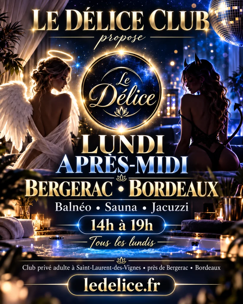 Lundi après-midi – Balnéo, Jacuzzi & Rencontres près de Bergerac Description : ✨